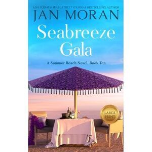 Seabreeze Gala -- Jan Moran